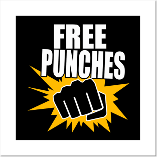 FREE PUNCHES Posters and Art